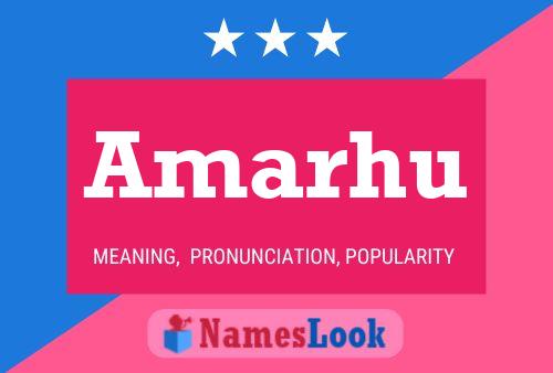 Amarhu Name Poster