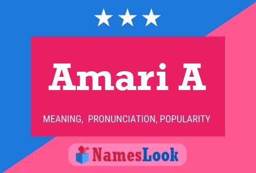 Amari A Name Poster