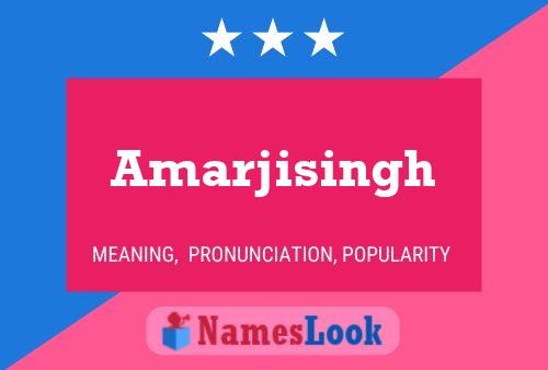 Amarjisingh Name Poster