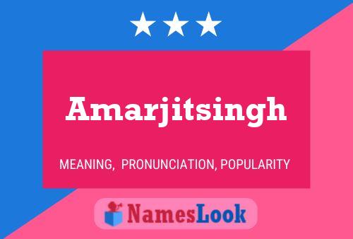 Amarjitsingh Name Poster