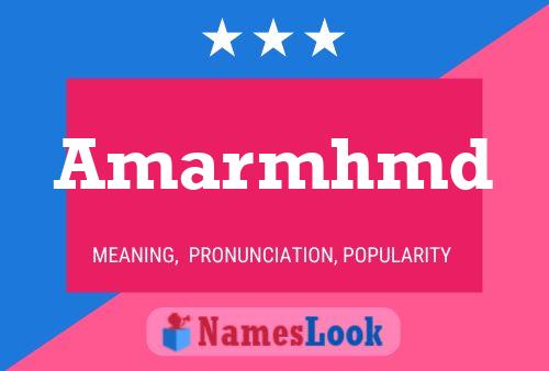 Amarmhmd Name Poster