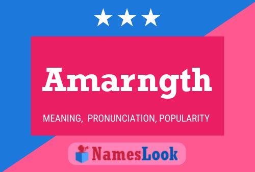 Amarngth Name Poster