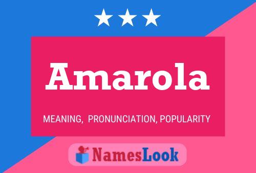 Amarola Name Poster