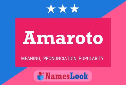 Amaroto Name Poster