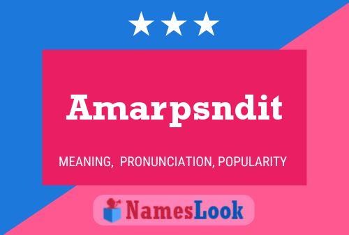 Amarpsndit Name Poster