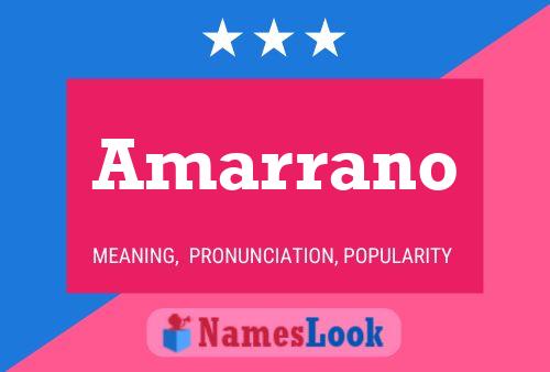 Amarrano Name Poster