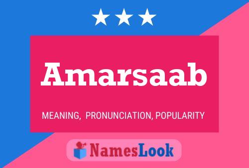 Amarsaab Name Poster