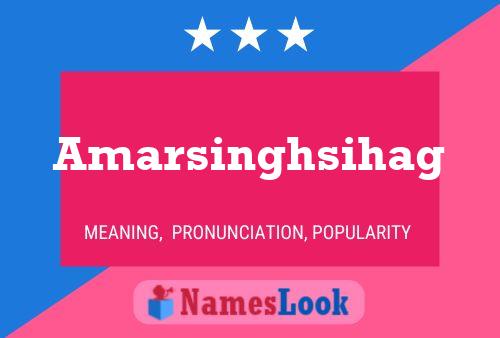 Amarsinghsihag Name Poster