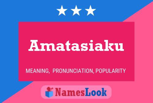 Amatasiaku Name Poster