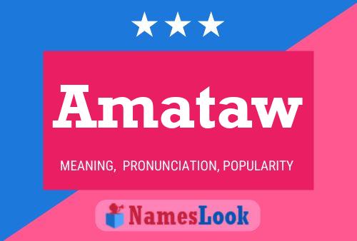 Amataw Name Poster