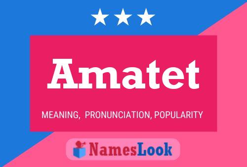 Amatet Name Poster