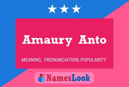 Amaury  Anto Name Poster