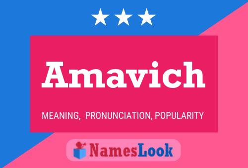 Amavich Name Poster