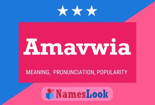 Amavwia Name Poster