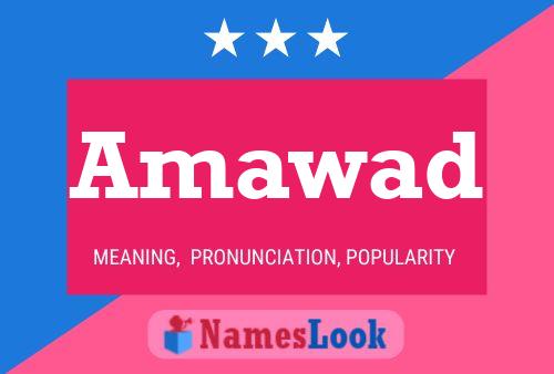 Amawad Name Poster