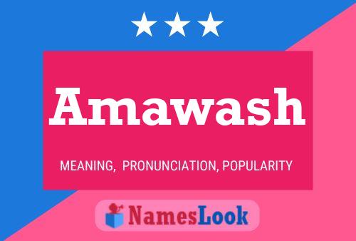 Amawash Name Poster