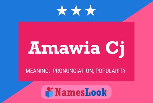 Amawia Cj Name Poster