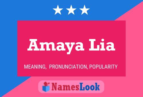 Amaya Lia Name Poster