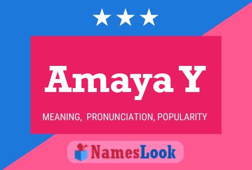 Amaya Y Name Poster