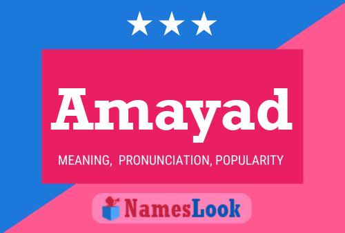 Amayad Name Poster