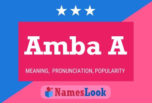 Amba A Name Poster