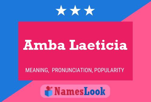 Amba Laeticia Name Poster