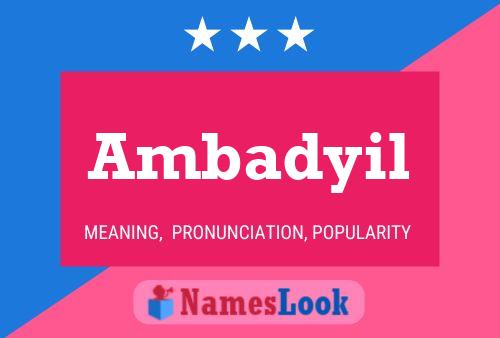 Ambadyil Name Poster