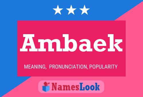 Ambaek Name Poster