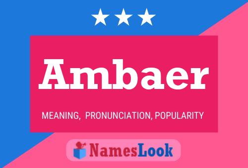 Ambaer Name Poster