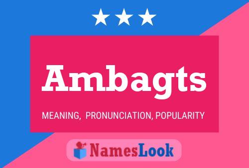 Ambagts Name Poster