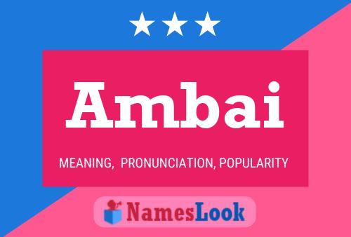 Ambai Name Poster