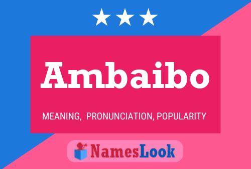 Ambaibo Name Poster