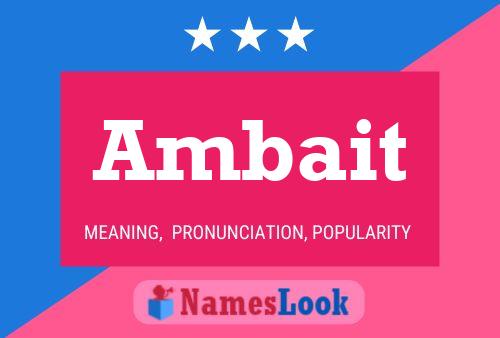 Ambait Name Poster