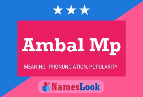 Ambal Mp Name Poster