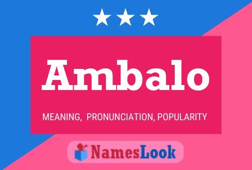 Ambalo Name Poster