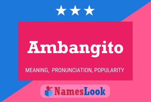 Ambangito Name Poster