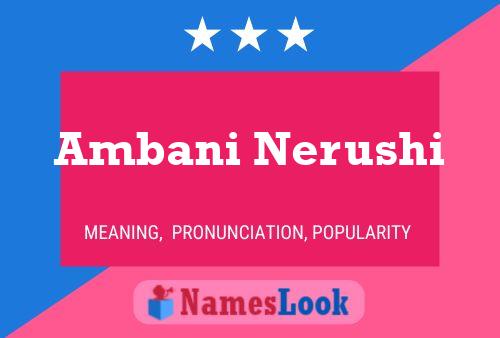 Ambani Nerushi Name Poster