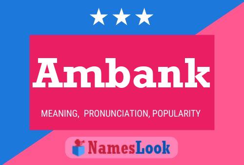 Ambank Name Poster