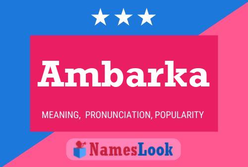 Ambarka Name Poster