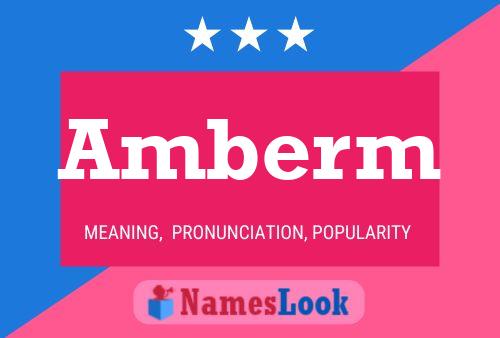 Amberm Name Poster