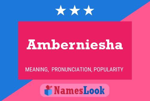 Amberniesha Name Poster