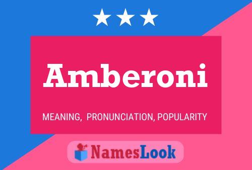 Amberoni Name Poster