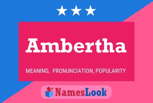 Ambertha Name Poster