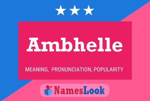 Ambhelle Name Poster