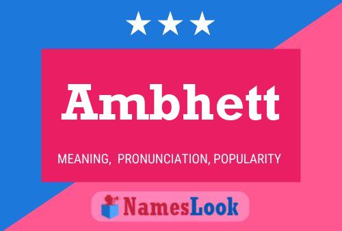 Ambhett Name Poster