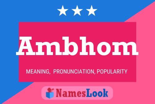 Ambhom Name Poster