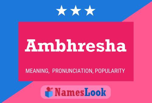 Ambhresha Name Poster