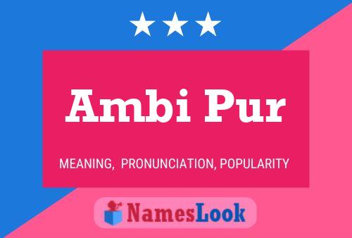 Ambi Pur Name Poster