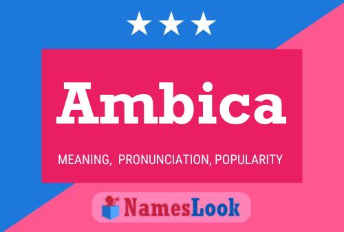 Ambica Name Poster