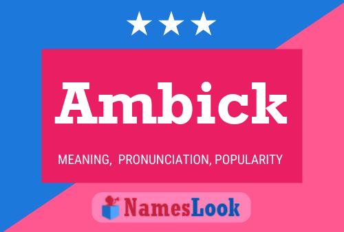 Ambick Name Poster